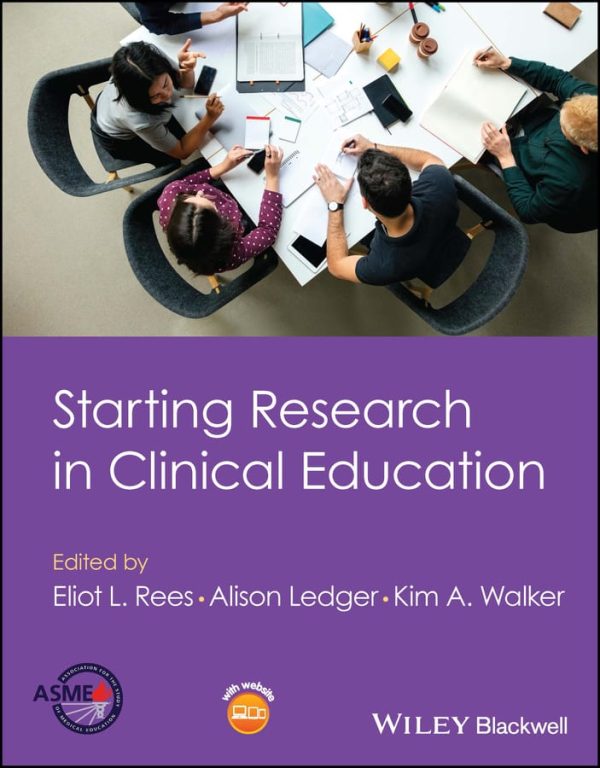 Starting Research in Clinical Education First Edition