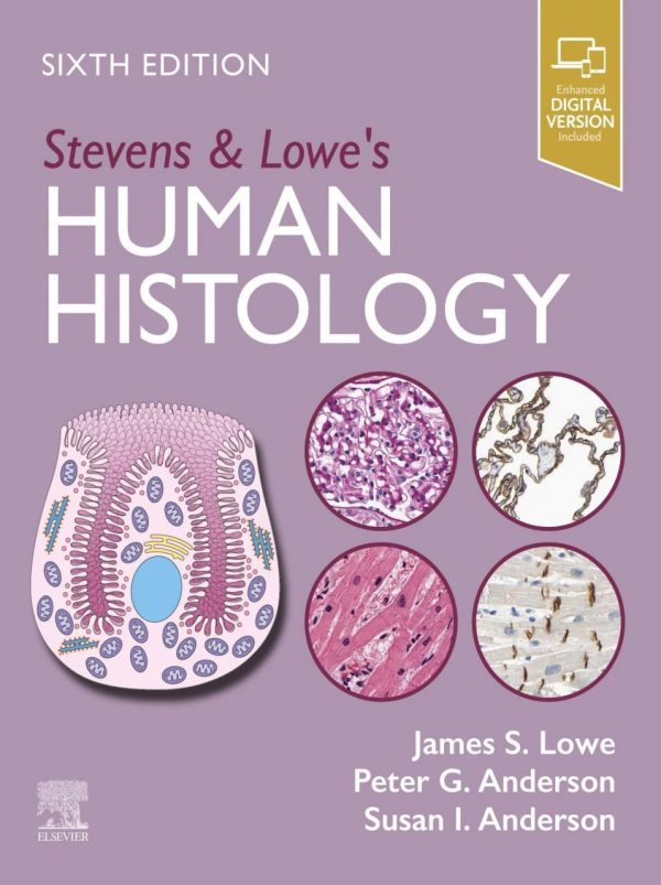 Stevens & Lowe’s Human Histology Sixth Edition