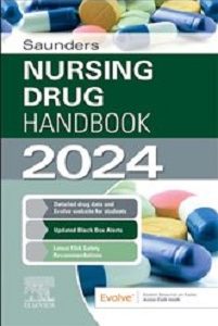 Saunders Nursing Drug Handbook 2024 (The Saunders Nursing Drug Handbooks) 1st Edition