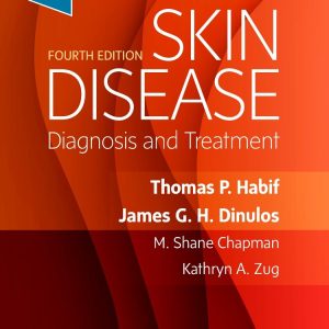 Skin Disease: Diagnosis and Treatment 4th Edition