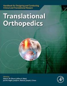 Handbook for Designing and Conducting Clinical and Translational Research  Translational Orthopedics
