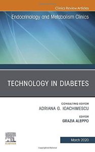 Technology in Diabetes An Issue of Endocrinology and Metabolism Clinics of North America (Volume 49-1) 1st Edition