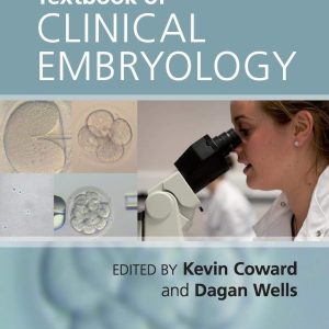 Textbook of Clinical Embryology 1st Edition