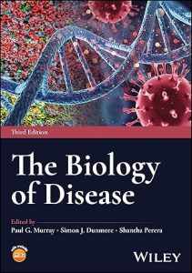 The Biology of Disease 3rd Edition
