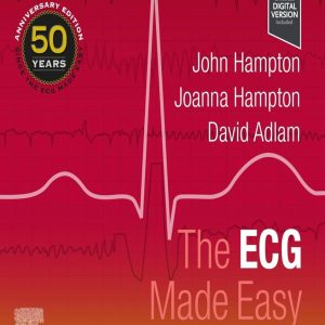 The ECG Made Easy Tenth Edition