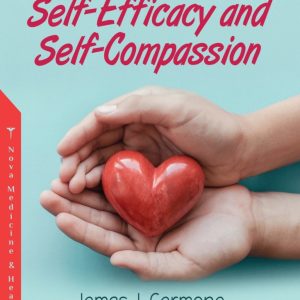 The Importance of Self-efficacy and Self-compassion