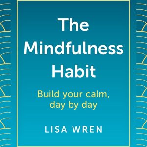 Wren: Mindfulness Habit (Book) 1st edition