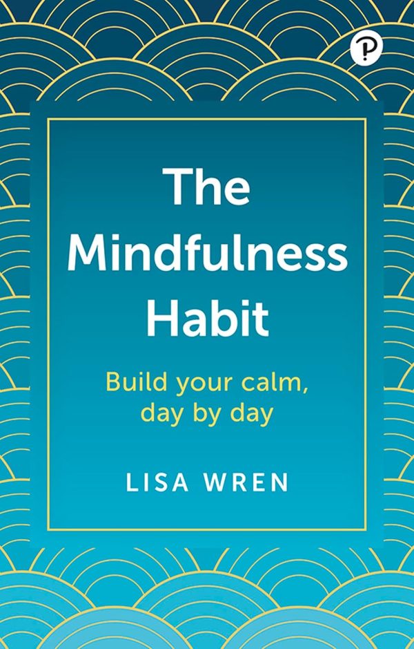 Wren: Mindfulness Habit (Book) 1st edition