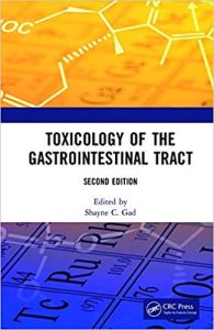 Toxicology of the Gastrointestinal Tract, Second Edition (Target Organ Toxicology Series) 2nd Edition
