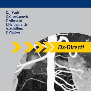 Direct Diagnosis in Radiology Vascular Imaging First Edition