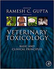 Veterinary Toxicology: Basic and Clinical Principles 3rd Edition