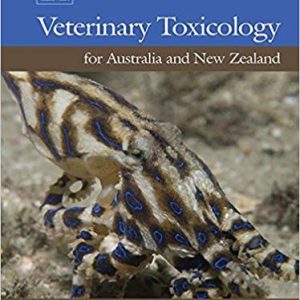 Veterinary Toxicology for Australia and New Zealand 1st Edition