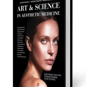 Art & Science In Aesthetic Medicine  First Edition