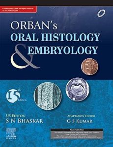 Orban’s Oral Histology and Embryology Second Edition