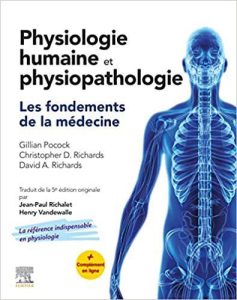 Physiologie humaine et physiopathologie: Les fondements de la médecine Fifth Edition