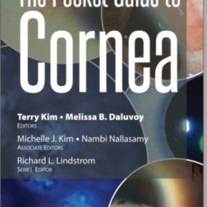 The Pocket Guide to Cornea  First Edition