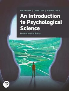 An Introduction to Psychological Science Fourth Canadian Edition