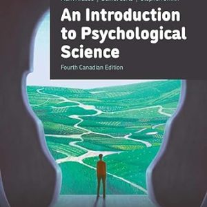 An Introduction to Psychological Science Fourth  Canadian Edition