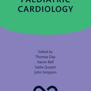 Paediatric Cardiology First Edition