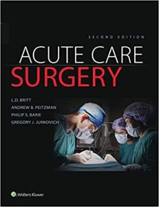 Acute Care Surgery Second Edition