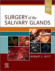 Surgery of the Salivary Glands First Edition