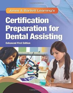 Certification Preparation for Dental Assisting First Edition