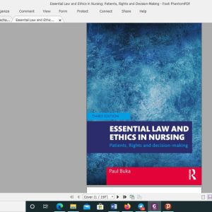 Essential Law and Ethics in Nursing  Patients  Rights and Decision Making Third Edition