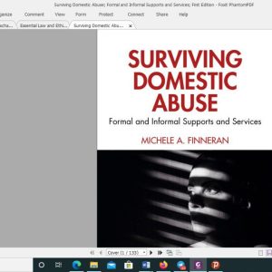 Surviving Domestic Abuse Formal and Informal Supports and Services First Edition