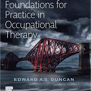 Foundations for Practice in Occupational Therapy Sixth Edition