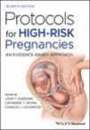 Protocols for High-Risk Pregnancies  An Evidence Based Approach Seventh Edition